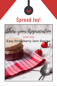 Spread Joy! with Strawberry Jam.